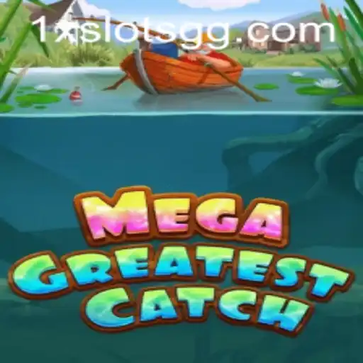 Explore the Thrills of MegaGreatestCatch: Dive into the Exciting World of Gaming